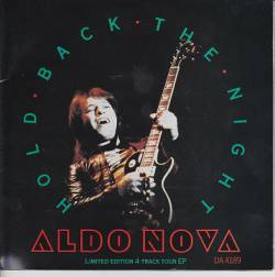 Aldo Nova : Hold Back the Night